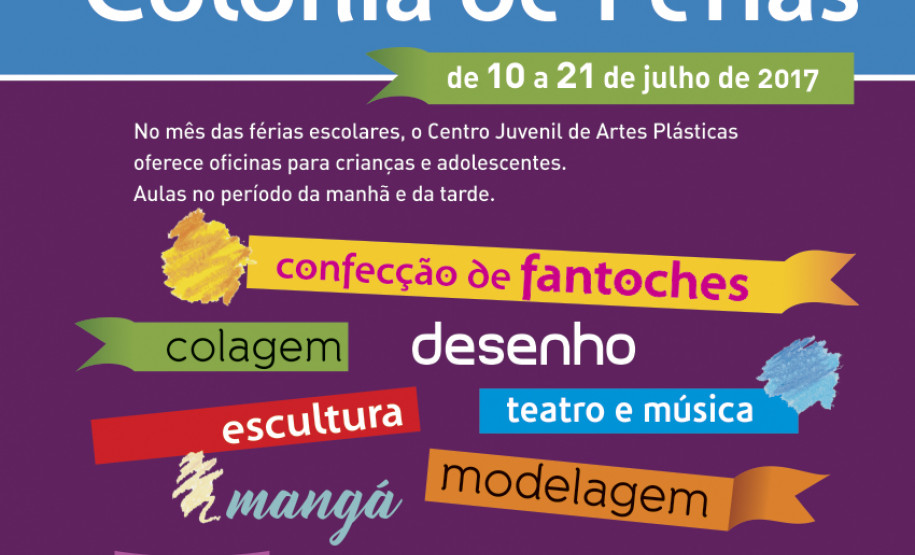 CJAP promove Colônia de Férias com oficinas para crianças e adolescentes CJAP promove Colônia de Férias com oficinas para crianças e adolescentes